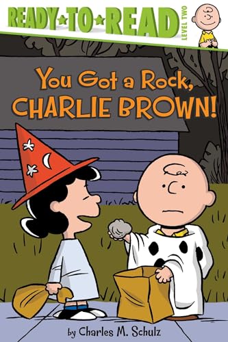 You Got a Rock, Charlie Brown!: Ready-to-Read Level 2