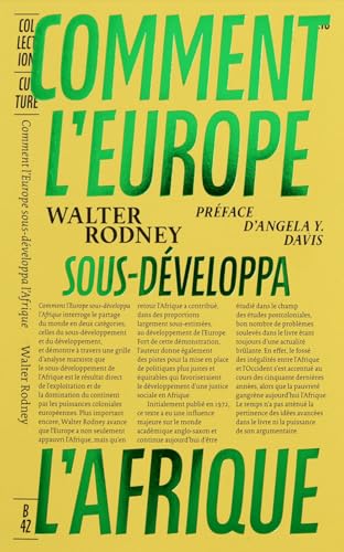 Comment l'Europe sous-developpa l'Afrique