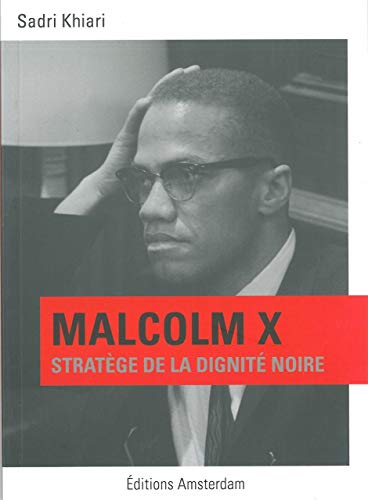 Cover of Malcolm X: Stratege de la dignite noire