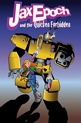 Cover of Jax Epoch And The Quicken Forbidden Volume 1: Borrowed Magic