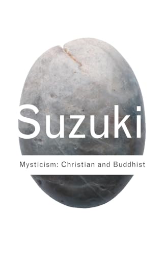 Cover of Mysticism: Christian and Buddhist