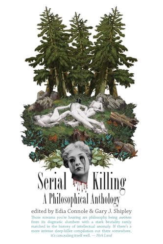 Cover of Serial Killing: A Philosophical Anthology