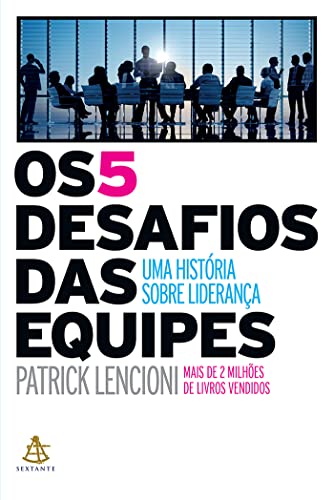 Cover of Os 5 Desafios das Equipes