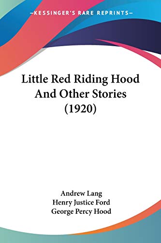 Little Red Riding Hood And Other Stories
