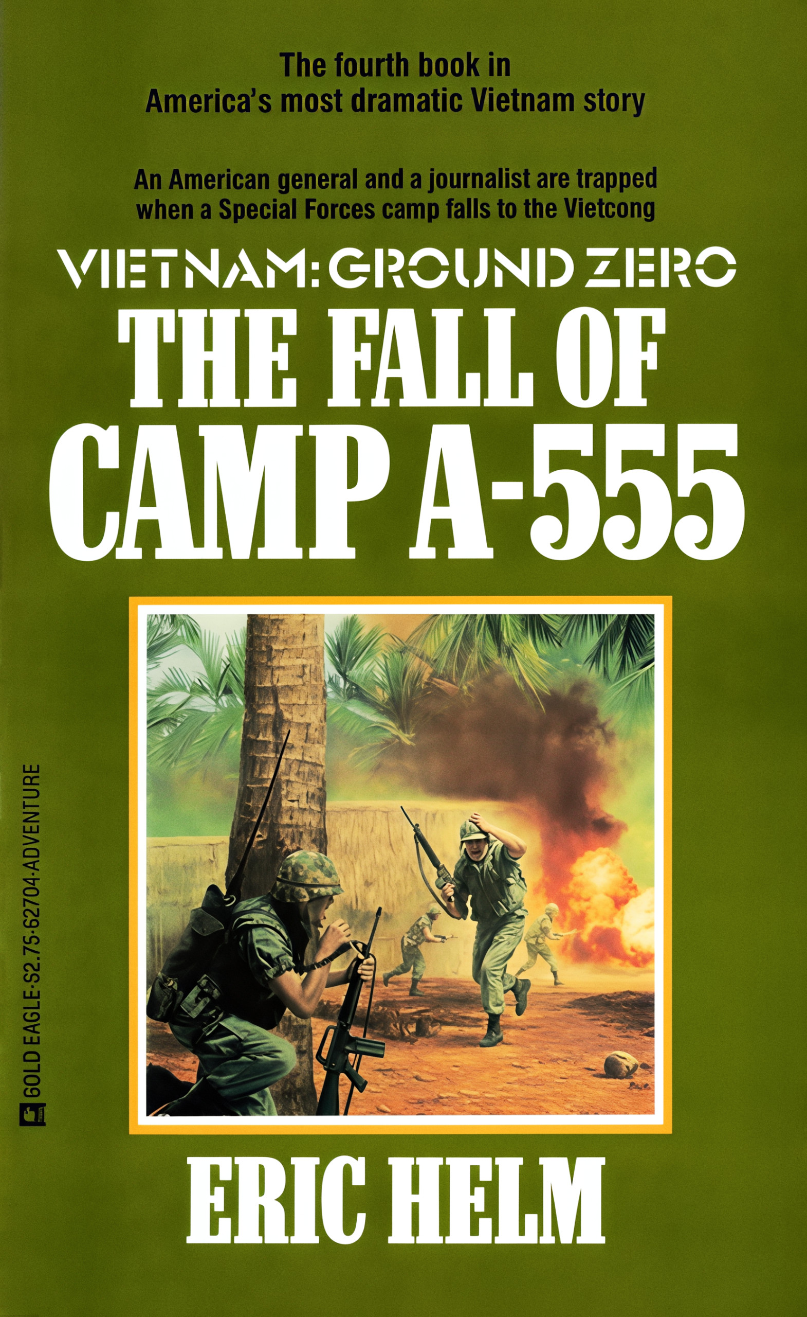 The Fall of Camp A-555