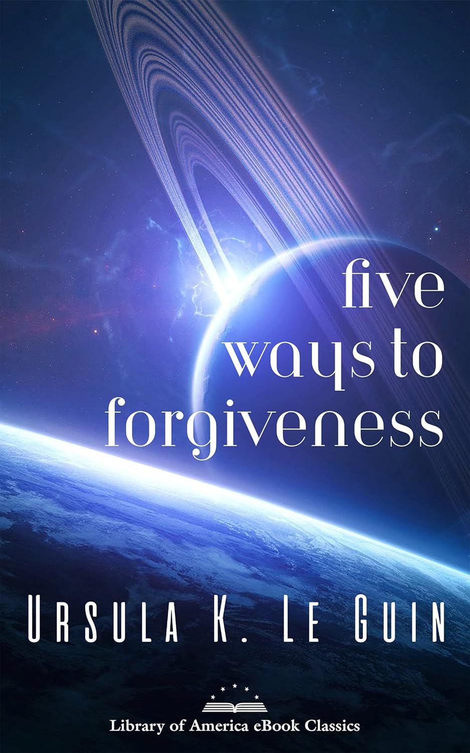 Cover of Five Ways to Forgiveness