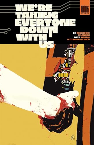 Cover of We're Taking Everyone Down with Us