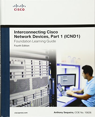 Cover of Interconnecting Cisco Network Devices, Part 1 (ICND1) Foundation Learning Guide