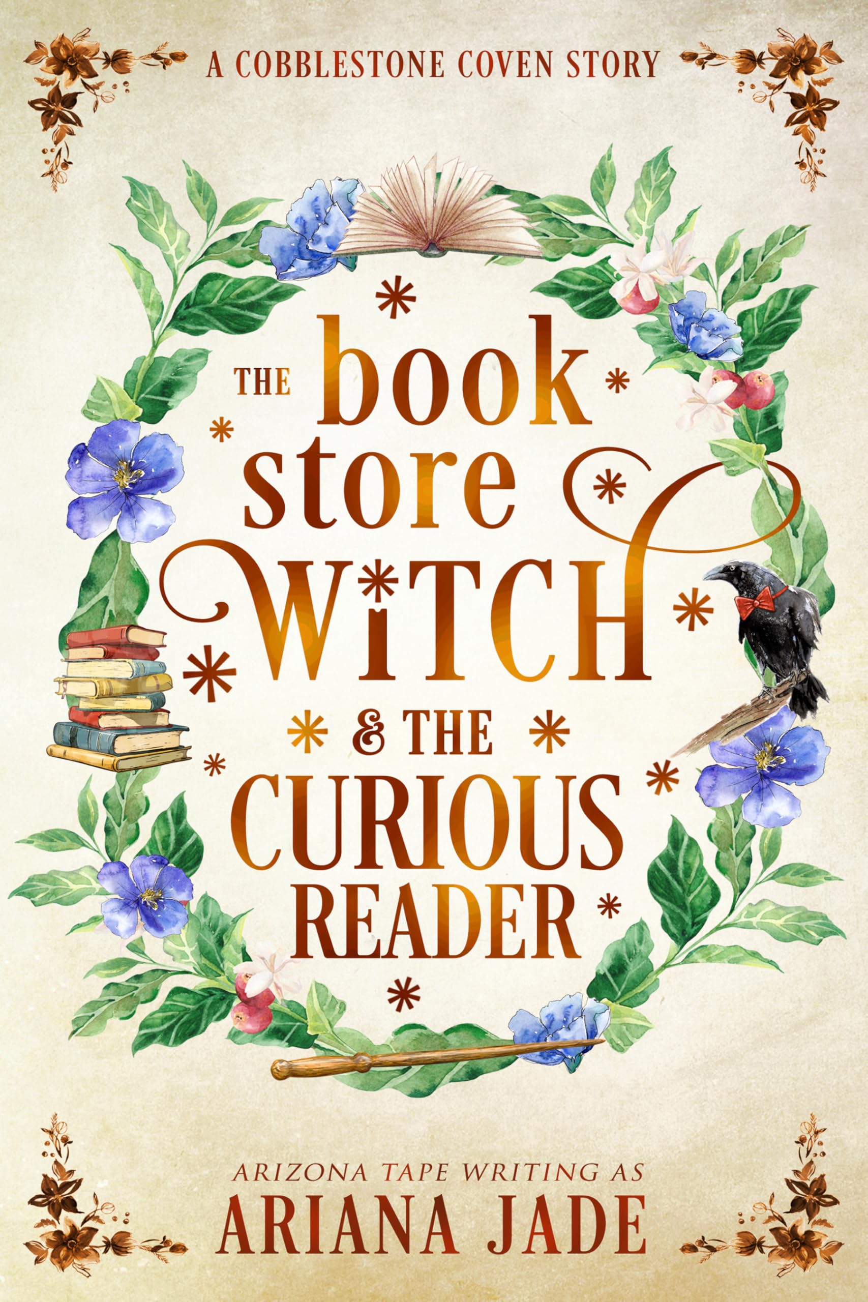 The Book Store Witch & The Curious Reader: A Cobblestone Coven Story