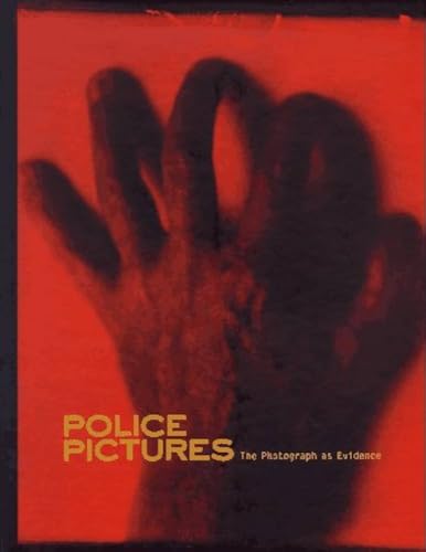 Cover of Police Pictures: The Photograph As Evidence