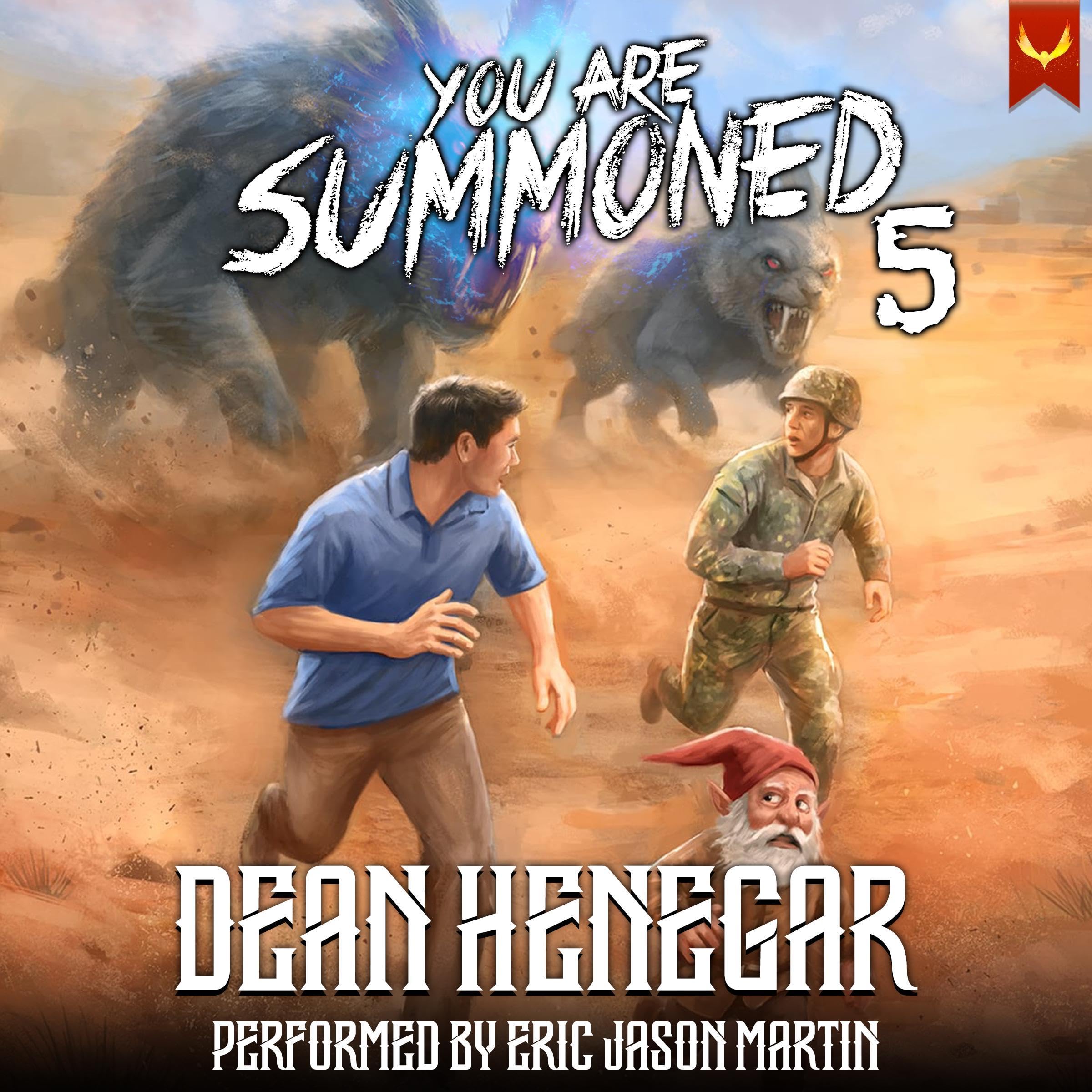 Cover of You Are Summoned 5: A LitRPG Adventure