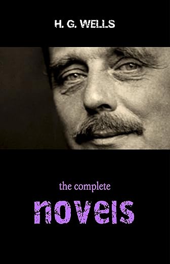 Cover of The Complete Novels of H. G. Wells