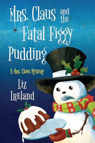 Cover of Mrs. Claus and the Fatal Figgy Pudding