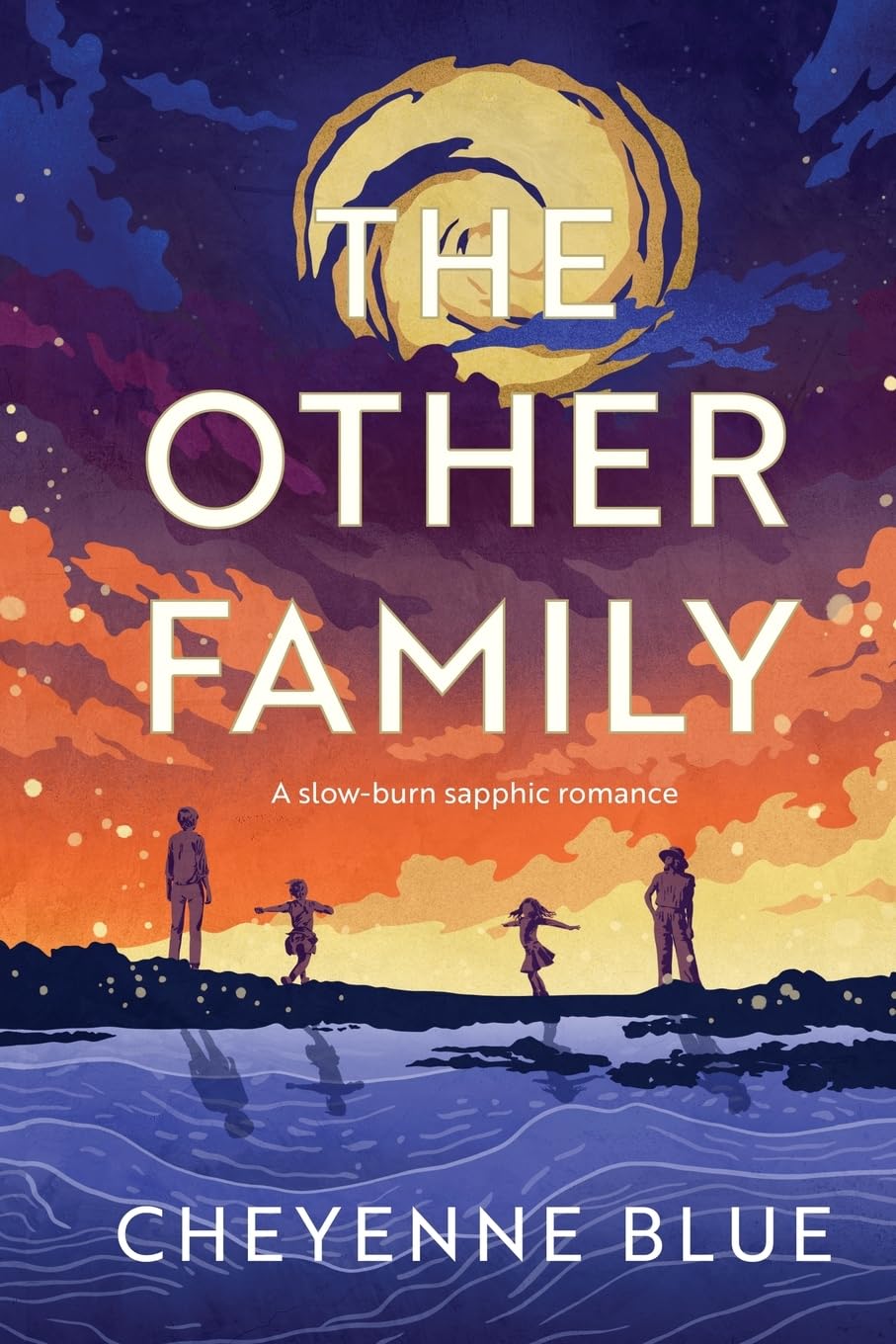 Cover of The Other Family: A slow-burn sapphic romance