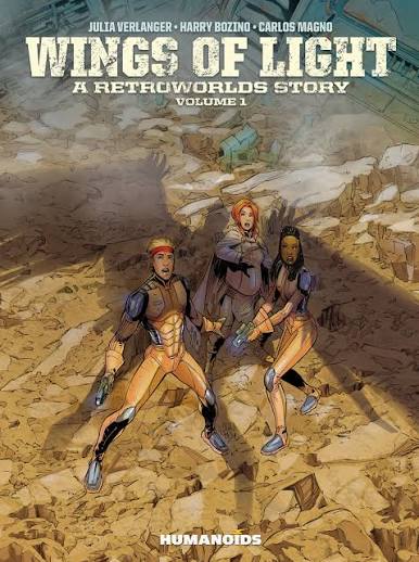 Wings of Light - A Retroworlds Story - Volume 1
