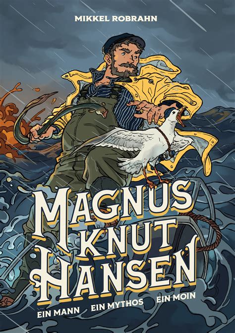 Cover of Magnus Knut Hansen: Ein Mann. Ein Mythos. Ein Moin.