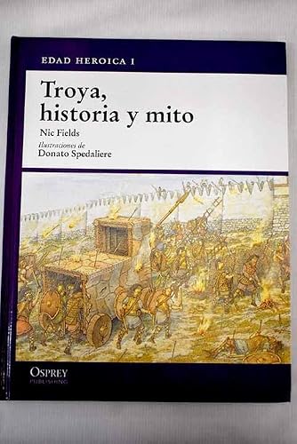 Troya, historia y mito