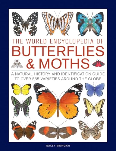 The World Encyclopedia of Butterflies and Moths