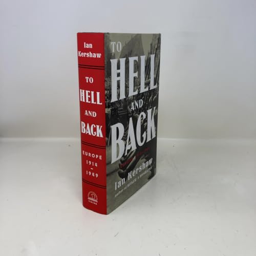 To Hell and Back: Europe, 1914-1949