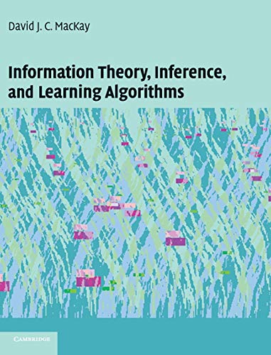 INFORMATION THEORY, INFERENCE, AND LEARNING ALGORITHMS.