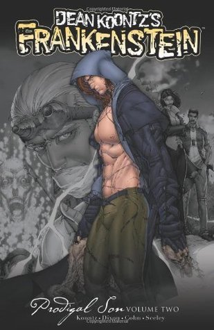 Cover of Dean Koontz's Frankenstein: Prodigal Son, Volume Two [Graphic Novel]