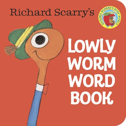 Cover of Richard Scarry's Lowly Worm Word Book
