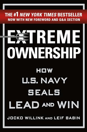 Cover of Extreme Ownership: How U.S. Navy SEALs Lead and Win