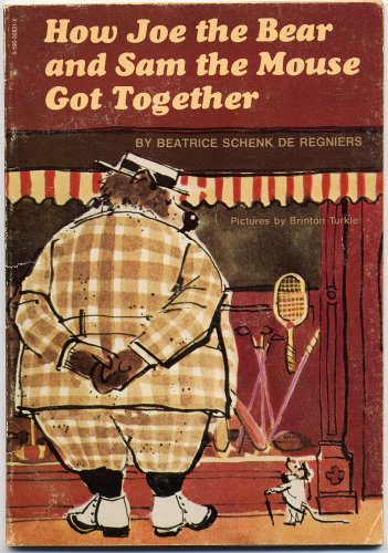 How Joe the Bear and Sam the Mouse Got Together