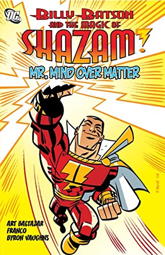 Billy Batson and the Magic of Shazam: Mr. Mind over Matter