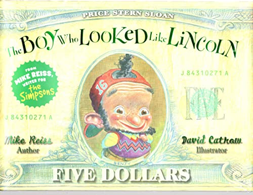 Cover of The Boy Who Looked Like Lincoln