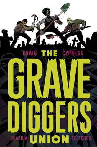 Cover of The Gravediggers Union, Vol. 1