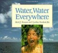 Cover of Water, Water Everywhere
