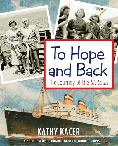 To Hope and Back: The Journey of the St. Louis