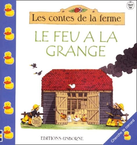 Le feu a la grange