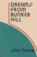 Cover of Dreams From Bunker Hill