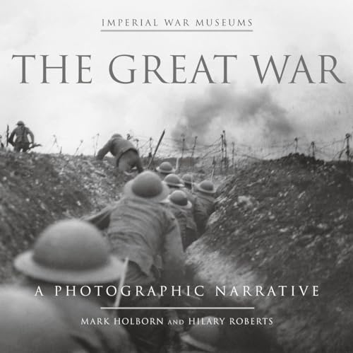 Cover of The Great War: A Photographic Narrative