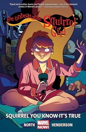 Cover of The Unbeatable Squirrel Girl, Vol. 2: Squirrel You Know It's True