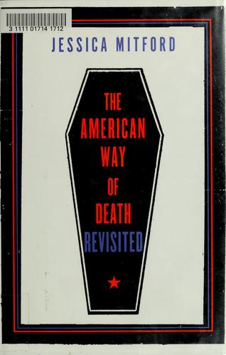 The American Way of Death Revisited