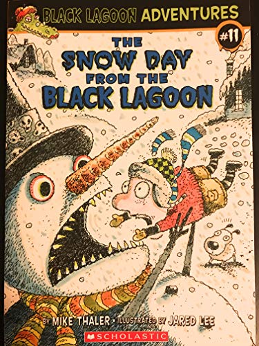 Cover of The Snow Day from the Black Lagoon