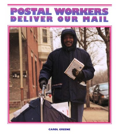 Cover of Postal Workers Deliver Our Mail
