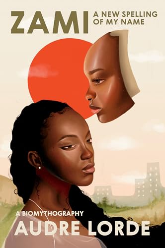 Cover of Zami: A New Spelling of My Name