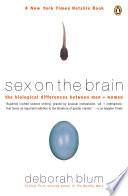 Cover of Sex on the Brain: The Biological Differences Between Men and Women