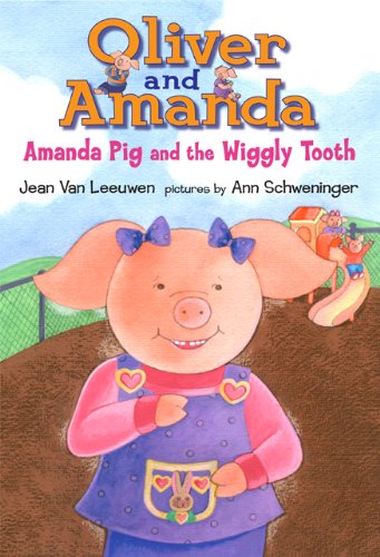 Cover of Amanda Pig and the wiggly tooth