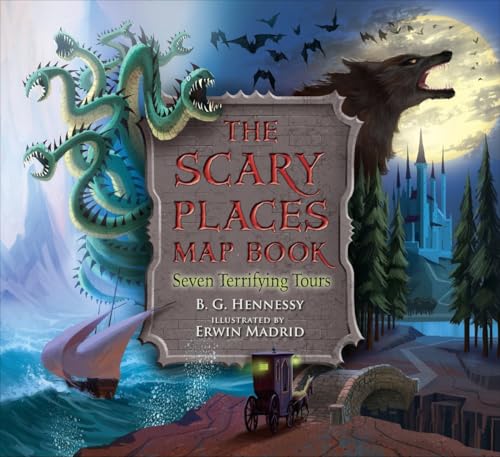 The Scary Places Map Book: Seven Terrifying Tours