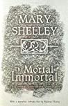 The Mortal Immortal