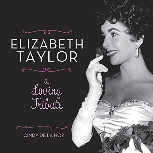 Cover of Elizabeth Taylor: A Loving Tribute