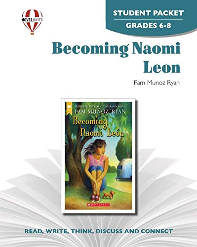Becoming Naomi Leon - Student Packet by Novel Units