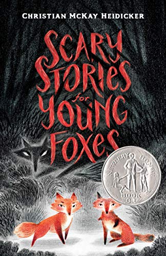Cover of Scary Stories for Young Foxes