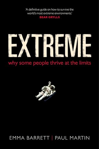 Cover of Extreme: Why some people thrive at the limits