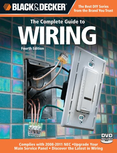 The Complete Guide to Wiring